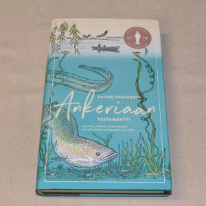 Patrik Svensson Ankeriaan testamentti